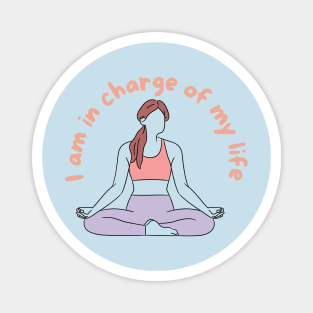 I am in charge of myself Magnet